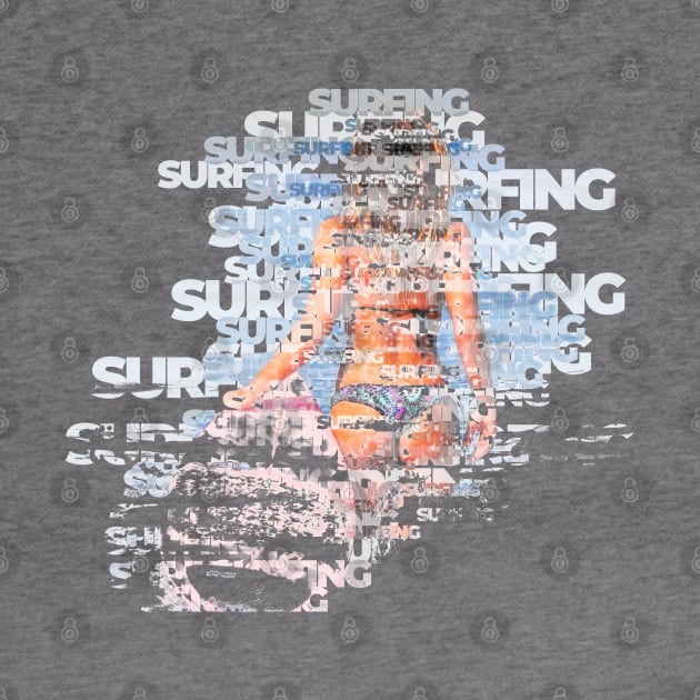 Surfing Girl at the Beach - White Typography Artwork by SPAZE